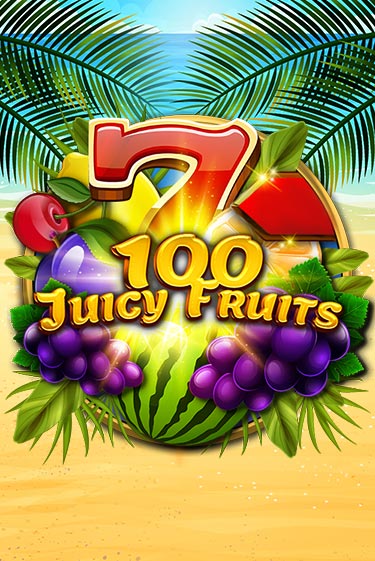 Демо игра 100 Juicy Fruits играть онлайн | VAVADA Casino бесплатно