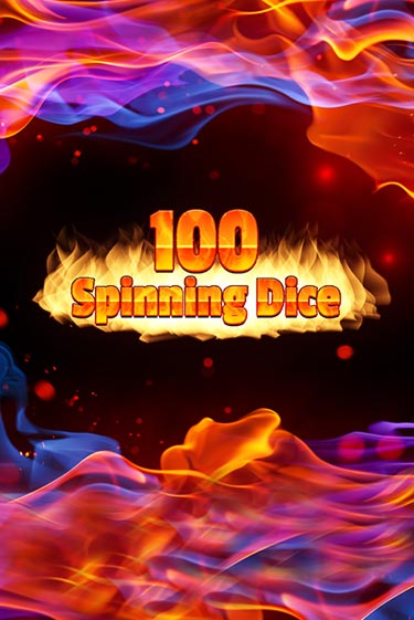 Демо игра 100 Spinning Dice играть онлайн | VAVADA Casino бесплатно