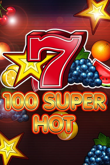 Демо игра 100 Super Hot играть онлайн | VAVADA Casino бесплатно