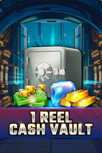 Демо игра 1 Reel - Cash Vault играть онлайн | VAVADA Casino бесплатно