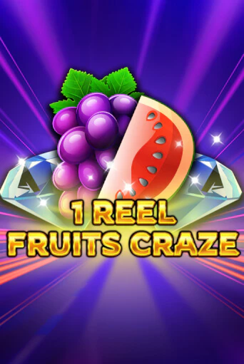 Демо игра 1 Reel - Fruits Craze играть онлайн | VAVADA Casino бесплатно