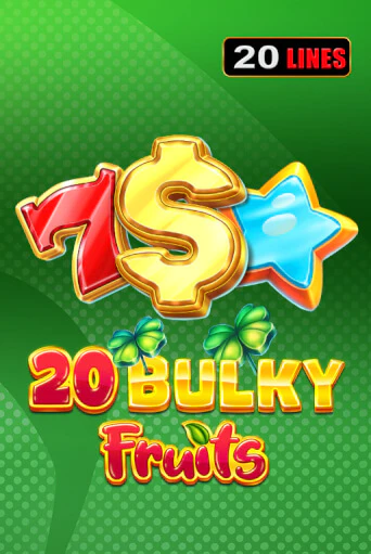 Демо игра 20 Bulky Fruits играть онлайн | VAVADA Casino бесплатно