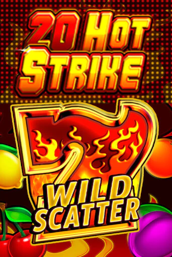 Демо игра 20 Hot Strike играть онлайн | VAVADA Casino бесплатно