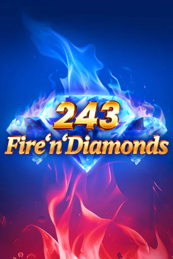 Демо игра 243 Fire'n'Diamonds играть онлайн | VAVADA Casino бесплатно