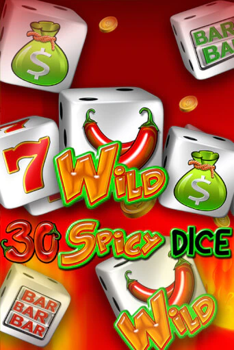 Демо игра 30 Spicy Dice играть онлайн | VAVADA Casino бесплатно