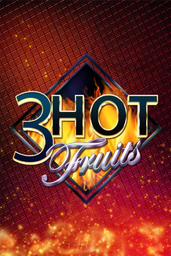 Демо игра 3 Hot Fruits играть онлайн | VAVADA Casino бесплатно