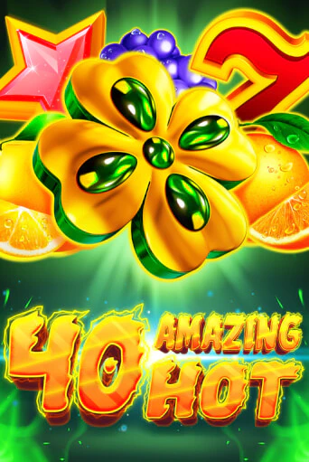 Демо игра 40 Amazing Hot играть онлайн | VAVADA Casino бесплатно