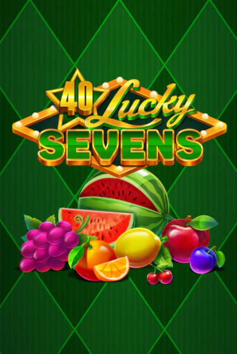 Демо игра 40 Lucky Sevens играть онлайн | VAVADA Casino бесплатно