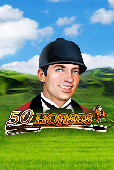 Демо игра 50 Horses играть онлайн | VAVADA Casino бесплатно