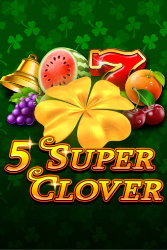 Демо игра 5 Super Clover играть онлайн | VAVADA Casino бесплатно