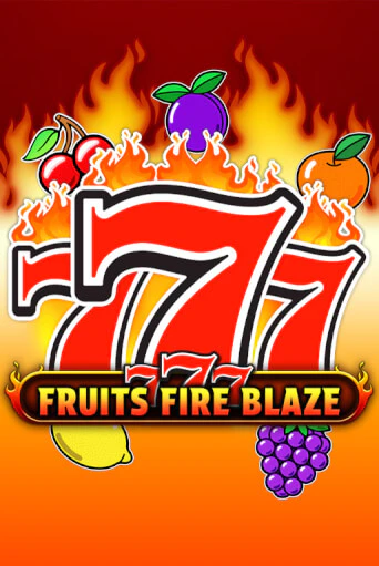 Демо игра 777 - Fruits Fire Blaze играть онлайн | VAVADA Casino бесплатно