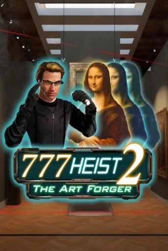 Демо игра 777 Heist 2 The Art Forger играть онлайн | VAVADA Casino бесплатно