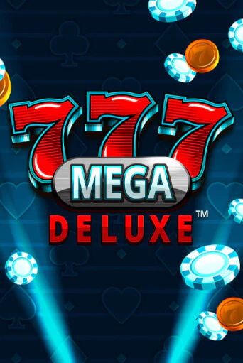 Демо игра 777 Mega Deluxe™ играть онлайн | VAVADA Casino бесплатно