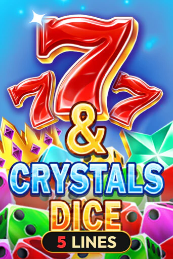 Демо игра 7 & Crystals Dice играть онлайн | VAVADA Casino бесплатно