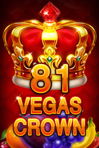 Демо игра 81 Vegas Crown играть онлайн | VAVADA Casino бесплатно