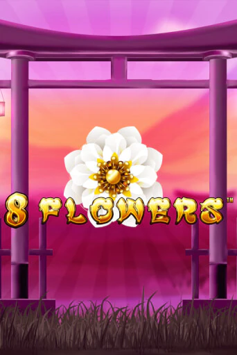 Демо игра 8 Flowers играть онлайн | VAVADA Casino бесплатно