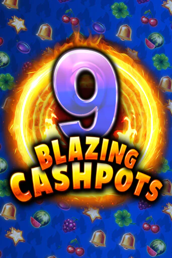 Демо игра 9 Blazing Cashpots играть онлайн | VAVADA Casino бесплатно