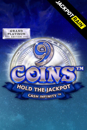 Демо игра 9 Coins Grand Platinum Edition JackpotRain играть онлайн | VAVADA Casino бесплатно