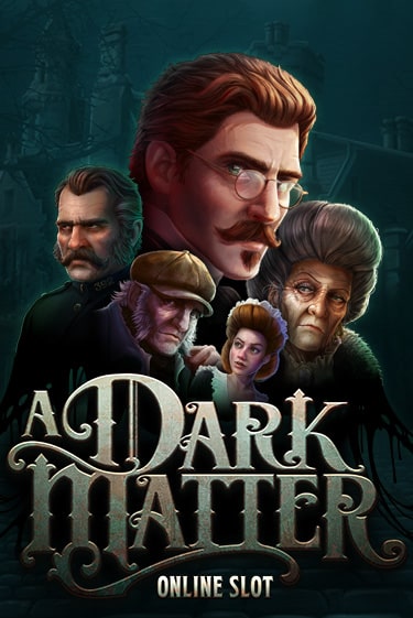 Демо игра A Dark Matter играть онлайн | VAVADA Casino бесплатно