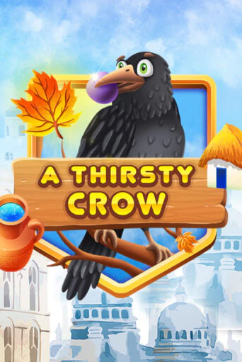 Демо игра A Thirsty Crow играть онлайн | VAVADA Casino бесплатно