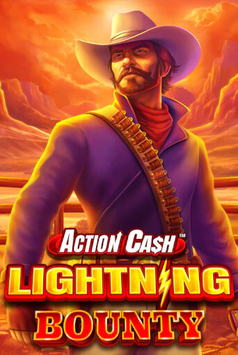 Демо игра Action Cash™ Lightning Bounty играть онлайн | VAVADA Casino бесплатно