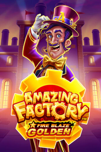 Демо игра Fire Blaze Golden: Amazing Factory играть онлайн | VAVADA Casino бесплатно