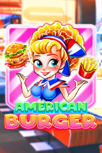 Демо игра American Burger играть онлайн | VAVADA Casino бесплатно