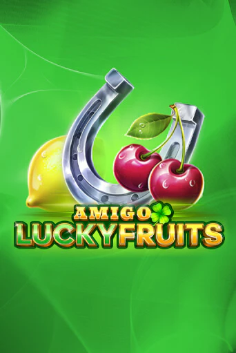 Демо игра Amigo Lucky Fruits играть онлайн | VAVADA Casino бесплатно