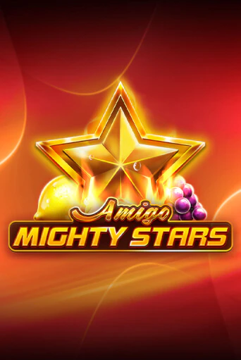 Демо игра Amigo Mighty Stars играть онлайн | VAVADA Casino бесплатно