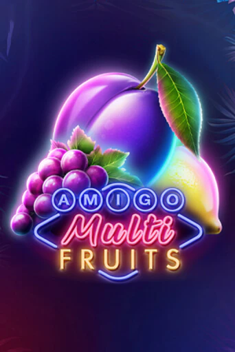 Демо игра Amigo Multifruits играть онлайн | VAVADA Casino бесплатно