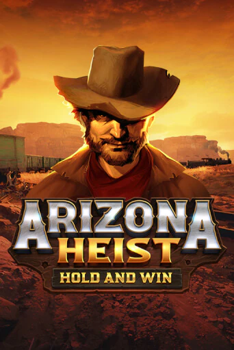 Демо игра Arizona Heist: Hold and Win играть онлайн | VAVADA Casino бесплатно