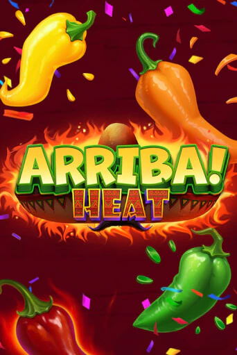 Демо игра Arriba Heat! играть онлайн | VAVADA Casino бесплатно