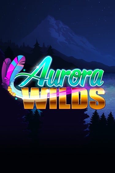 Демо игра Aurora Wilds играть онлайн | VAVADA Casino бесплатно