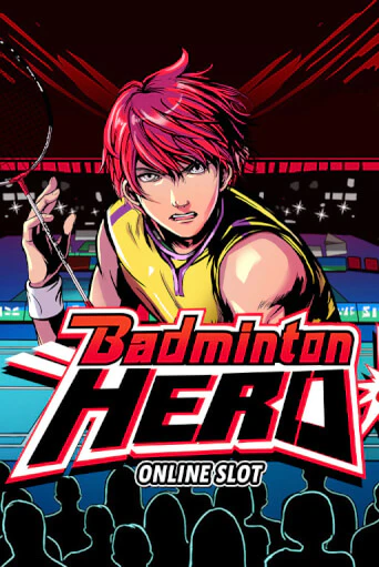 Демо игра Badminton Hero играть онлайн | VAVADA Casino бесплатно