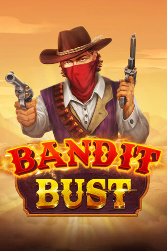 Демо игра Bandit Bust играть онлайн | VAVADA Casino бесплатно