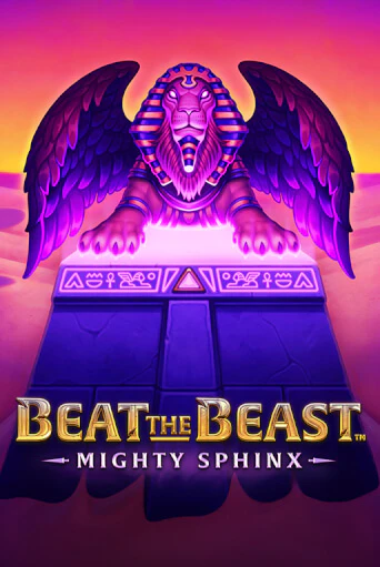 Демо игра Beat the Beast: Mighty Sphinx играть онлайн | VAVADA Casino бесплатно