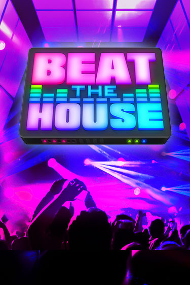 Демо игра Beat The House играть онлайн | VAVADA Casino бесплатно