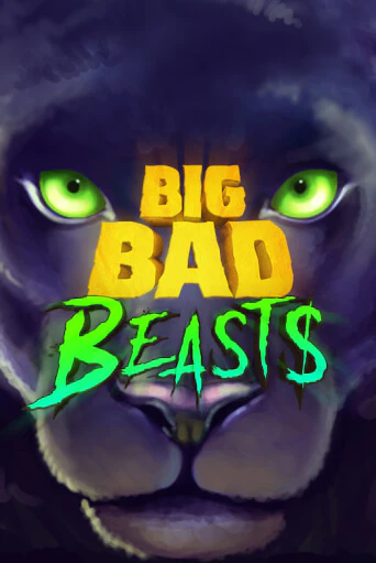 Демо игра Big Bad Beasts играть онлайн | VAVADA Casino бесплатно