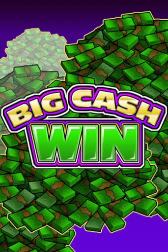 Демо игра Big Cash Win играть онлайн | VAVADA Casino бесплатно