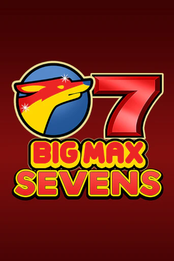 Демо игра Big Max Sevens играть онлайн | VAVADA Casino бесплатно