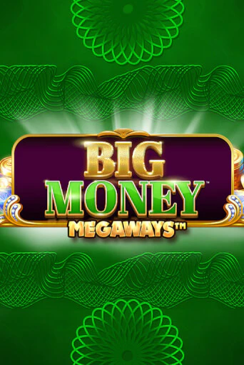 Демо игра Big Money Megaways играть онлайн | VAVADA Casino бесплатно