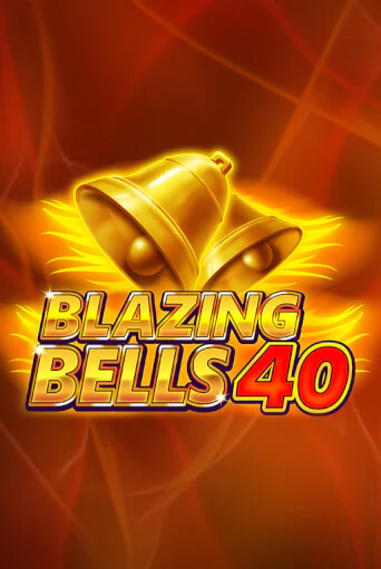 Демо игра Blazing  Bells 40 играть онлайн | VAVADA Casino бесплатно