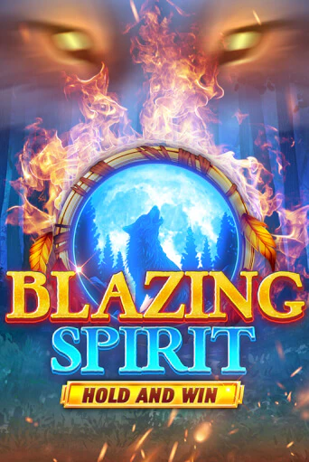 Демо игра Blazing Spirit Hold and Win играть онлайн | VAVADA Casino бесплатно