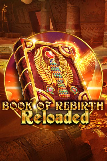 Демо игра Book Of Rebirth Reloaded играть онлайн | VAVADA Casino бесплатно