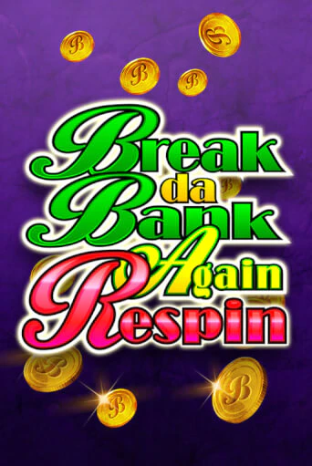 Демо игра Break Da Bank Again Respin играть онлайн | VAVADA Casino бесплатно