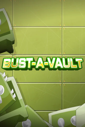 Демо игра Bust-A-Vault играть онлайн | VAVADA Casino бесплатно