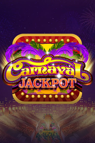 Демо игра Carnaval Jackpot играть онлайн | VAVADA Casino бесплатно