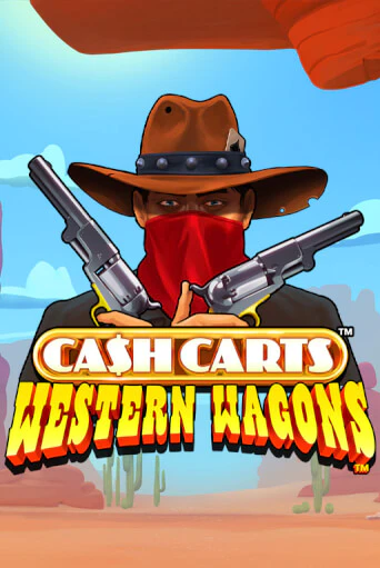 Демо игра Cash Carts™ Western Wagons™ играть онлайн | VAVADA Casino бесплатно