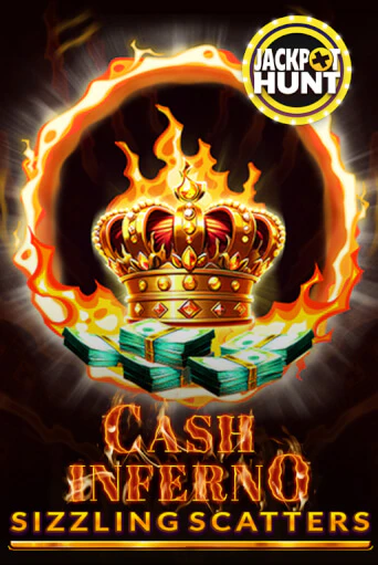 Демо игра Cash Inferno: Sizzling Scatters играть онлайн | VAVADA Casino бесплатно