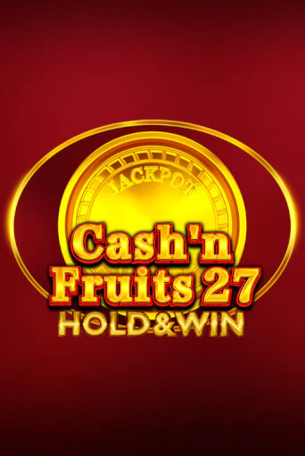 Демо игра Cash'n Fruits 27 Hold And Win играть онлайн | VAVADA Casino бесплатно